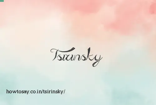 Tsirinsky