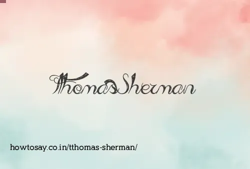 Tthomas Sherman