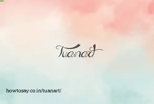 Tuanart