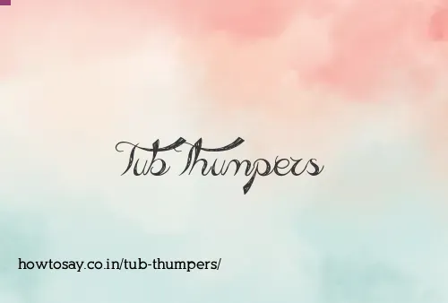 Tub Thumpers