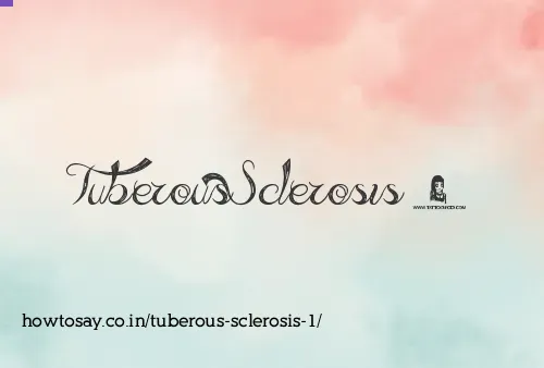 Tuberous Sclerosis 1