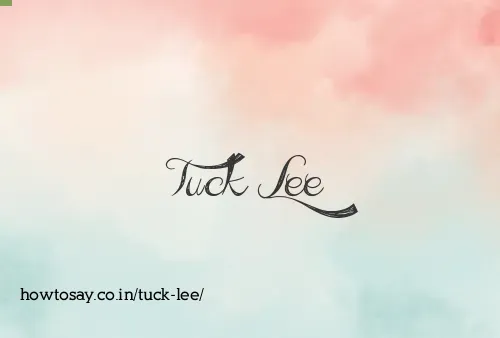 Tuck Lee