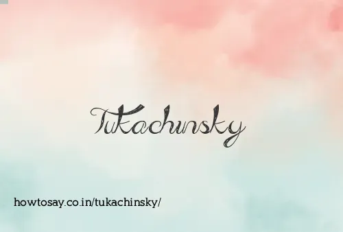 Tukachinsky
