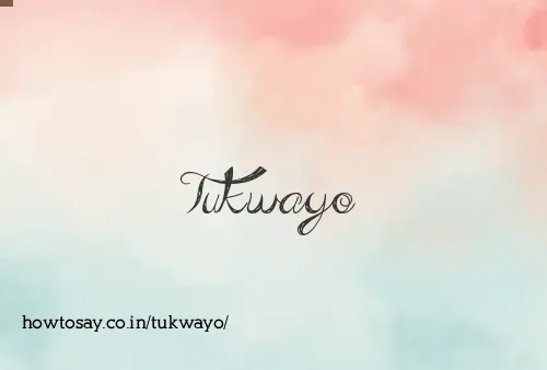 Tukwayo