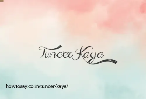 Tuncer Kaya
