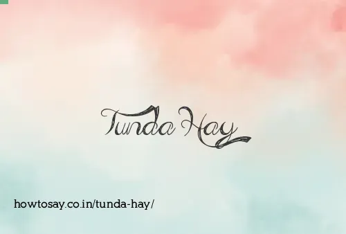 Tunda Hay