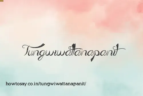 Tungwiwattanapanit