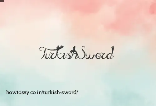 Turkish Sword
