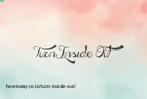 Turn Inside Out
