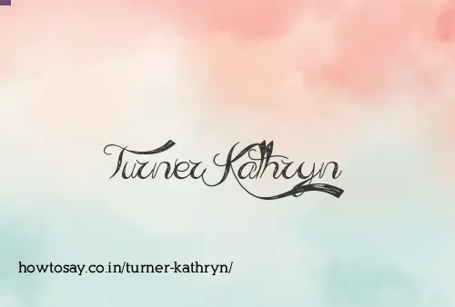 Turner Kathryn