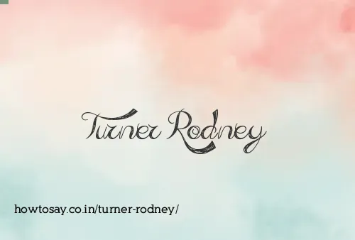 Turner Rodney