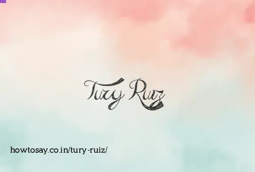 Tury Ruiz