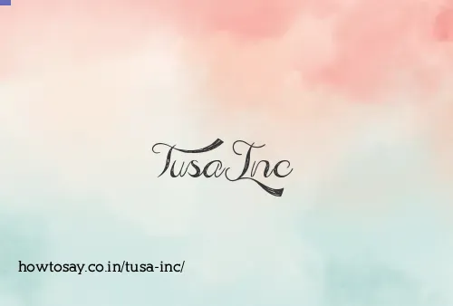 Tusa Inc
