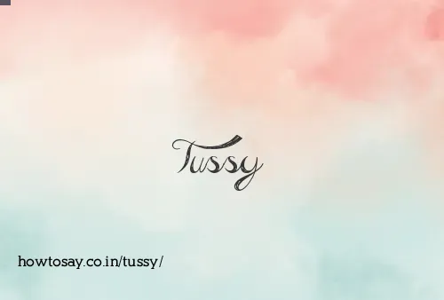 Tussy