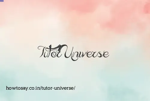Tutor Universe