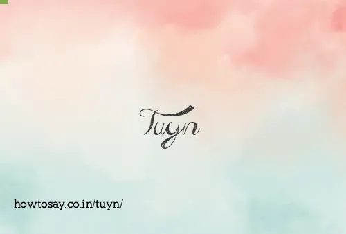 Tuyn