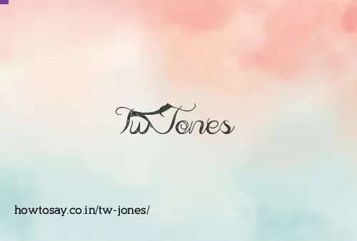 Tw Jones