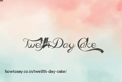 Twelfth Day Cake