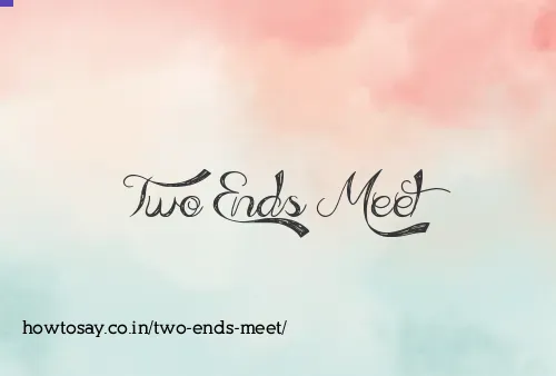 Two Ends Meet