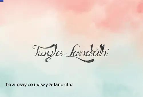 Twyla Landrith