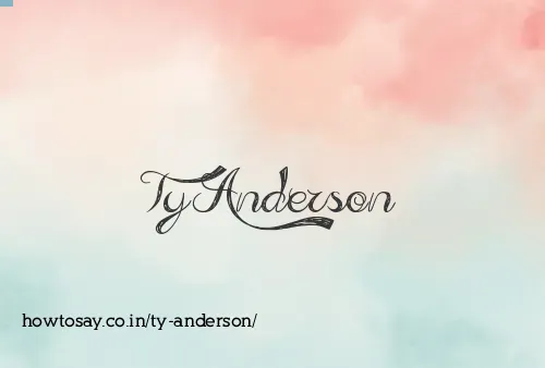 Ty Anderson