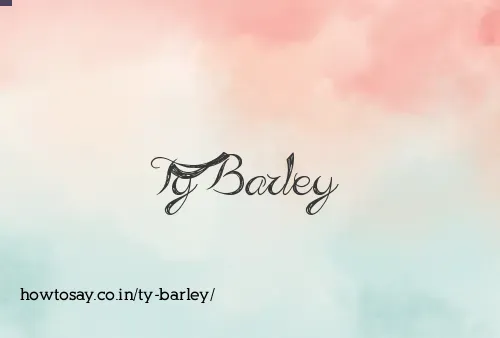 Ty Barley