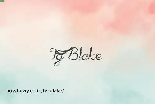 Ty Blake