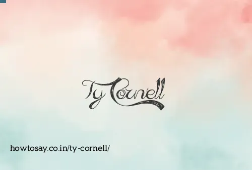 Ty Cornell