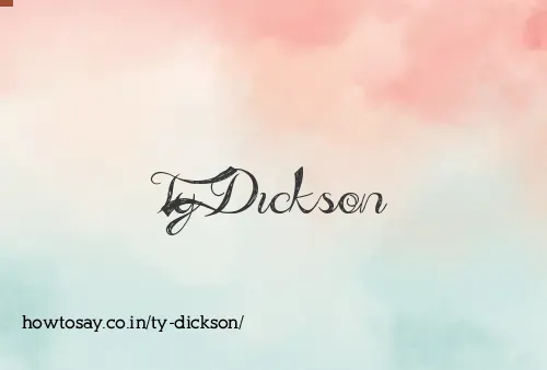 Ty Dickson