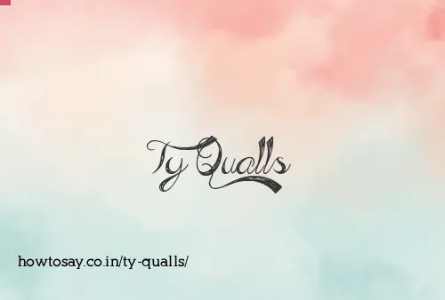 Ty Qualls