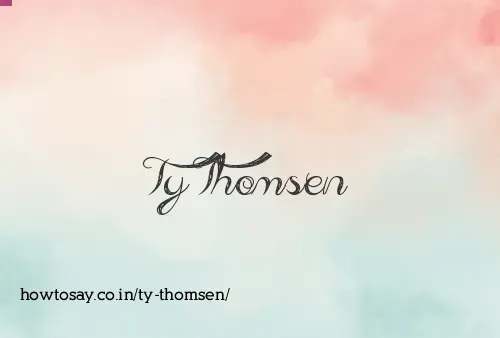Ty Thomsen