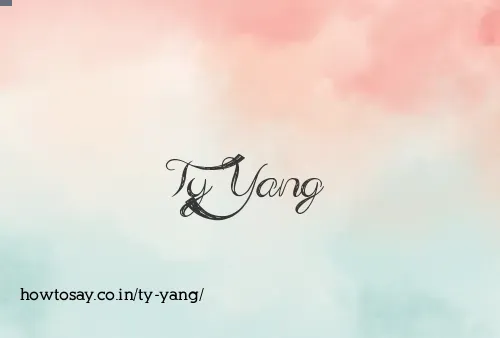 Ty Yang