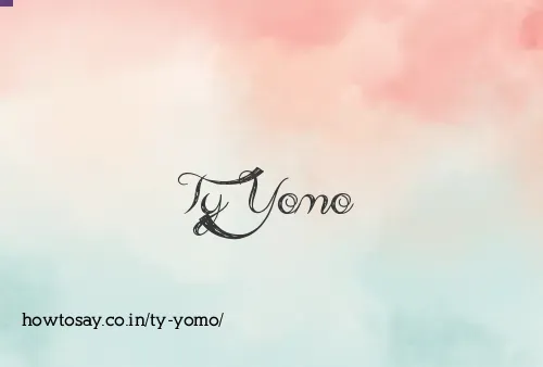 Ty Yomo