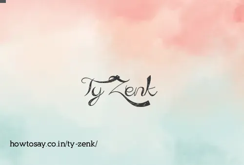 Ty Zenk
