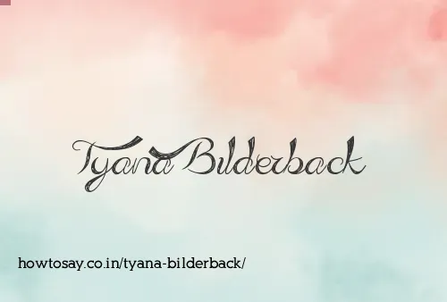 Tyana Bilderback