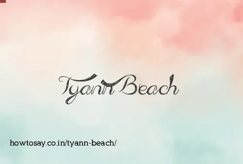 Tyann Beach