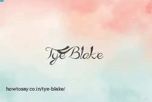 Tye Blake