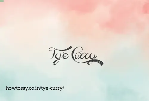 Tye Curry