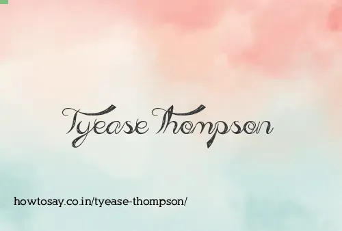 Tyease Thompson