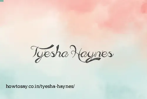 Tyesha Haynes