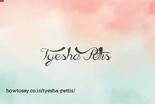 Tyesha Pettis