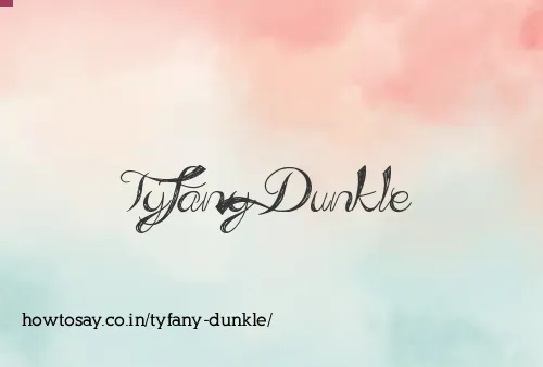 Tyfany Dunkle