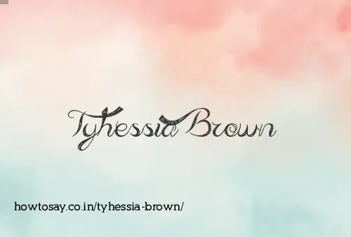 Tyhessia Brown