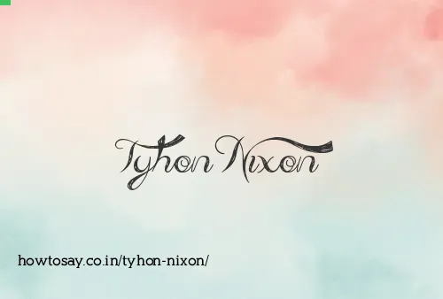 Tyhon Nixon