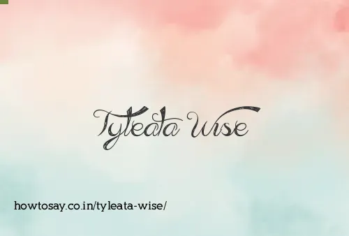 Tyleata Wise