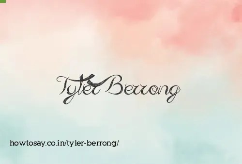 Tyler Berrong