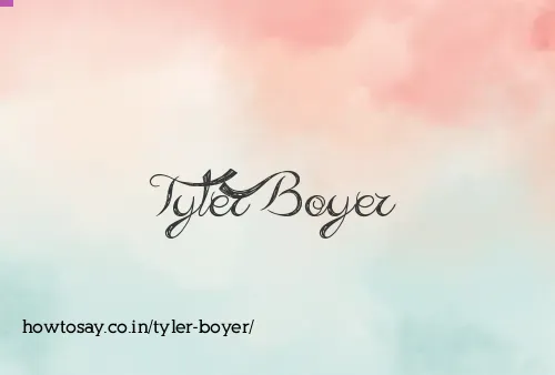 Tyler Boyer