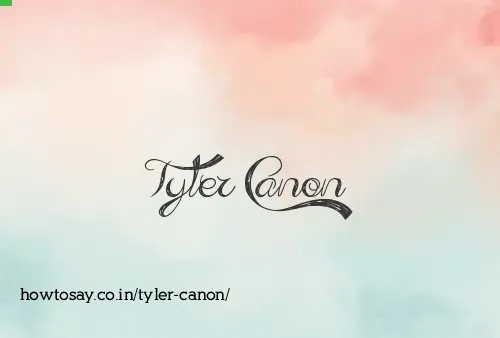 Tyler Canon