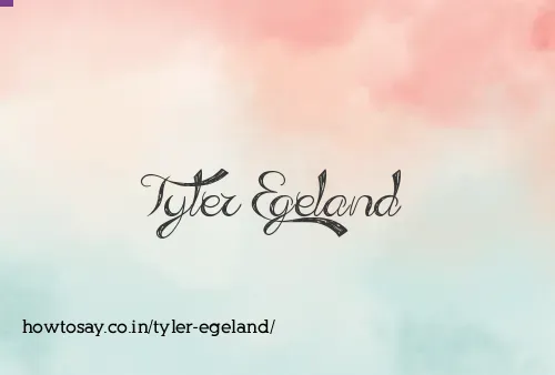 Tyler Egeland