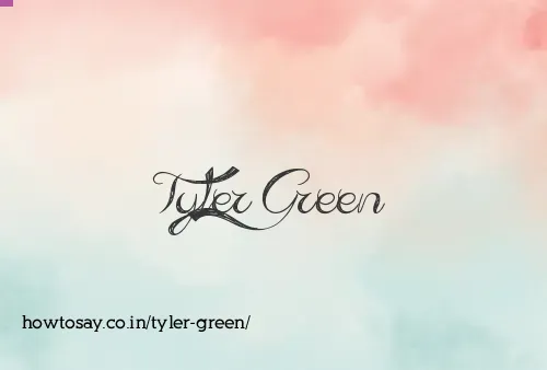 Tyler Green